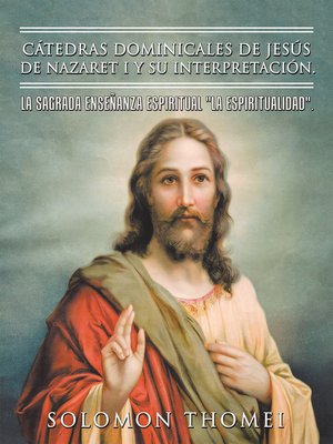 cover image of Cátedras dominicales de Jesús de Nazaret I y su interpretación